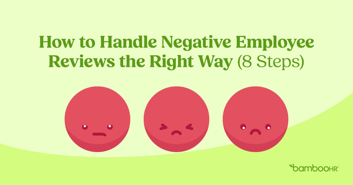 How To Talk To A Negative Employee How to Handle Negative Employee Reviews the Right Way (8 Steps)