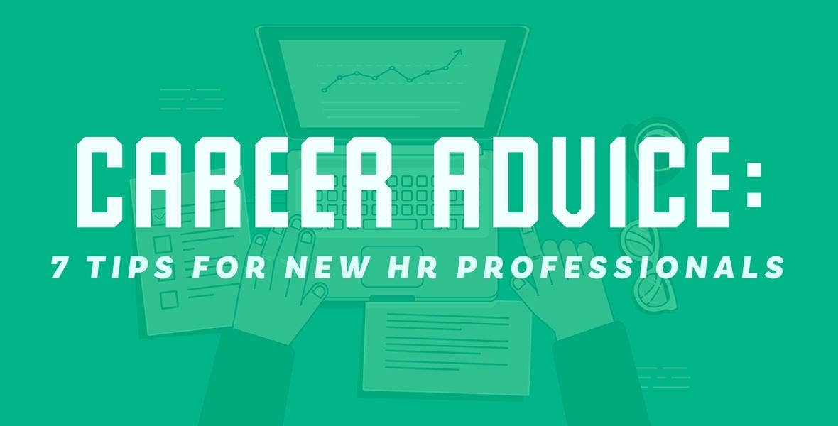 Career Advice 7 Tips for New HR Professionals BambooHR Blog