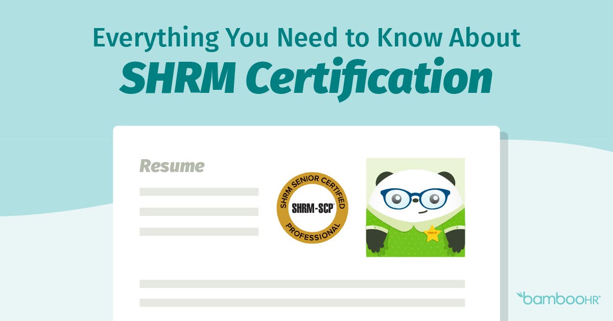 Everything You Need to Know about SHRM Certification ...