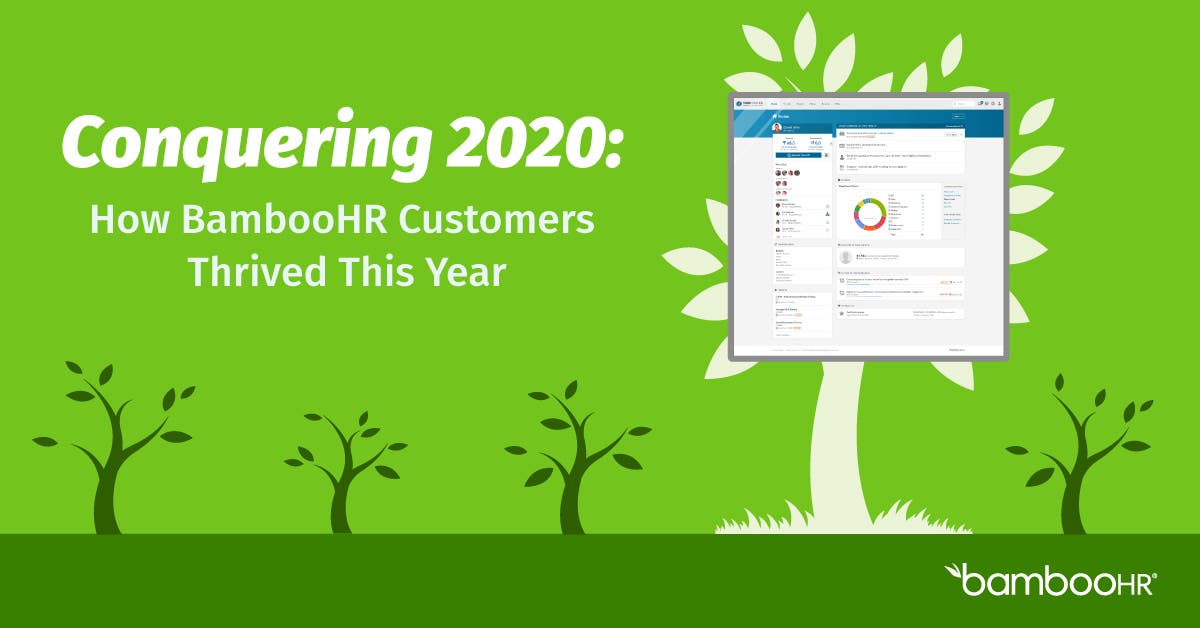 Conquering 2020 How BambooHR Customers Thrived Last Year BambooHR Blog