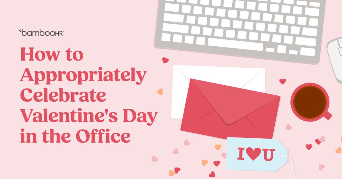 How to Celebrate Valentines Day at Work 