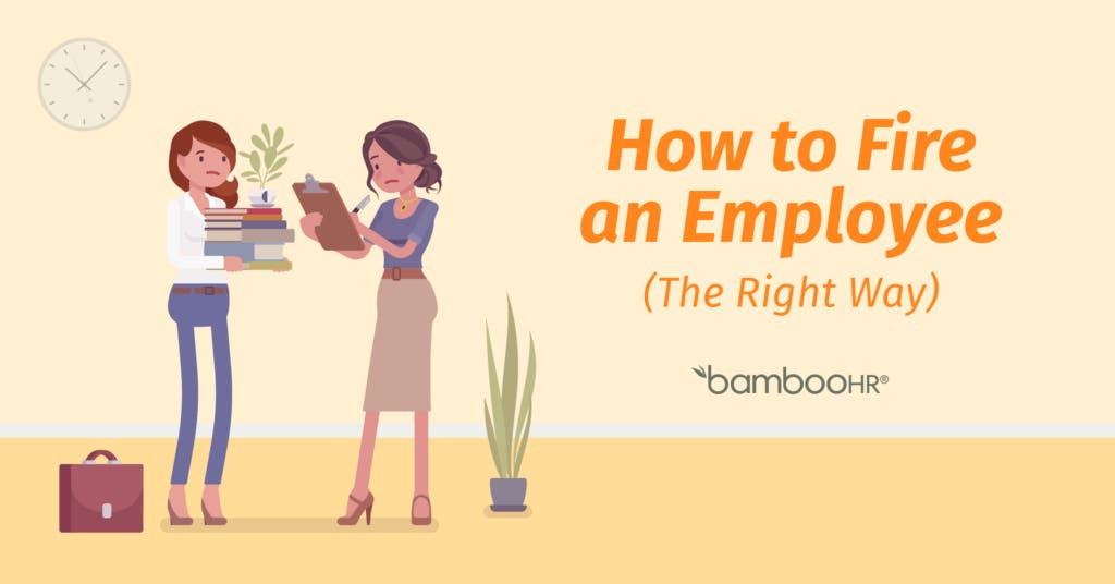 What Is The Proper Way To Fire An Employee How to Fire an Employee the Right Way