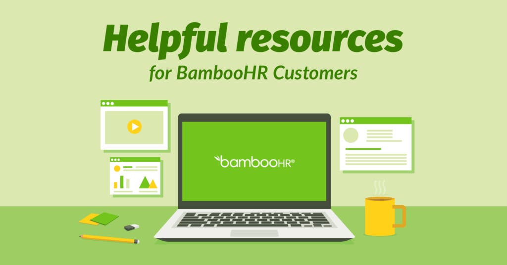Outrageously Helpful Resources for BambooHR Customers [List] BambooHR