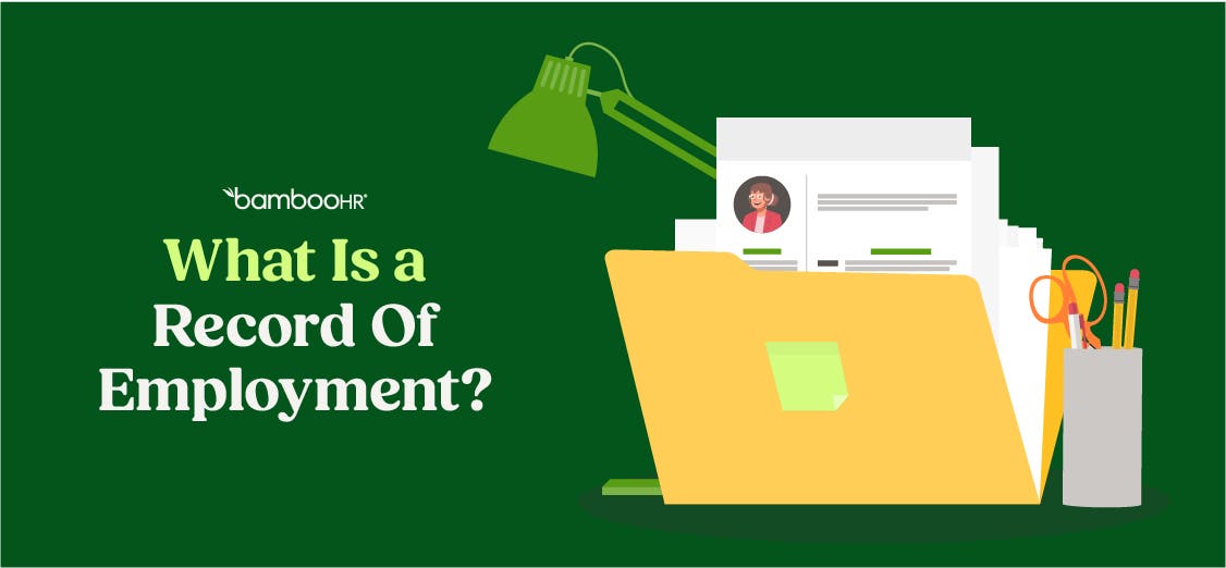 What Is a Record of Employment? (ROE)