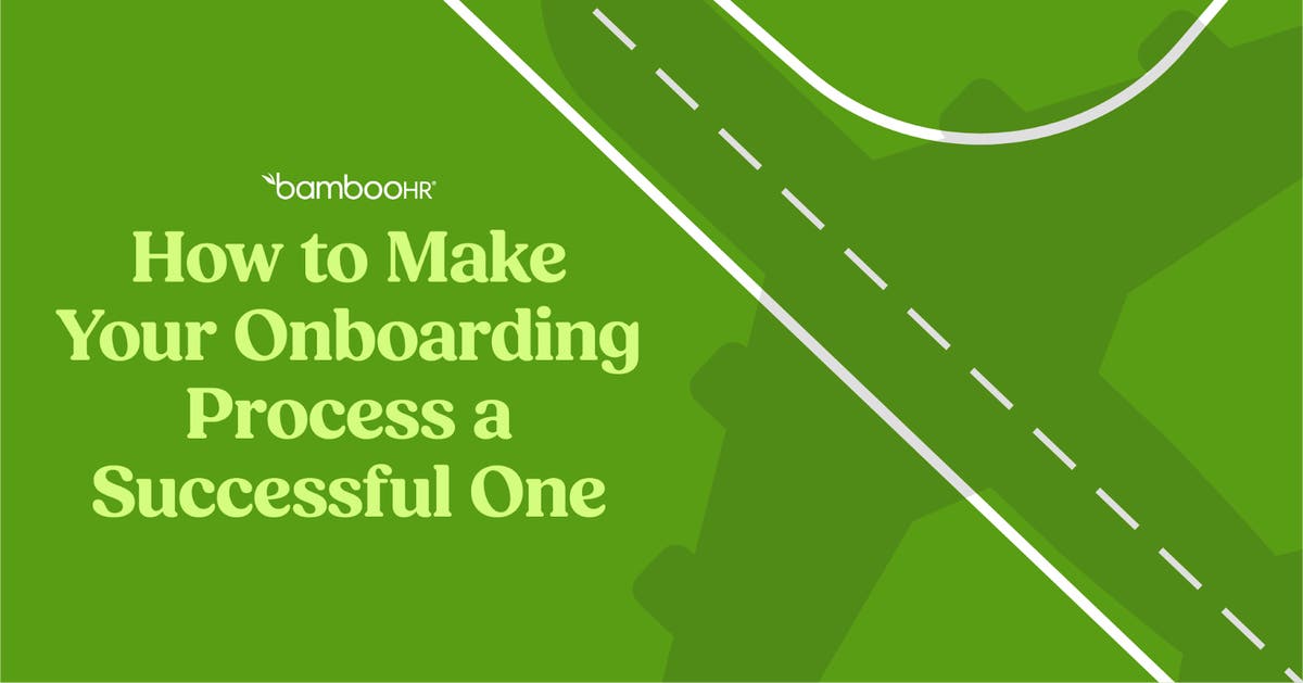 How To Make Your Onboarding Process A Successful One