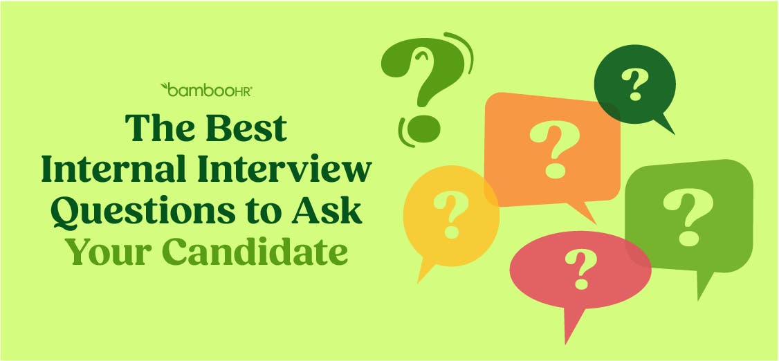 The Best Interview Questions to Ask Your Internal Candidates