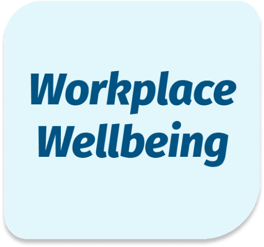 Workplace Wellbeing