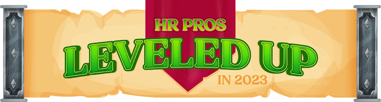 Header Text: HR Pros Leveled Up in 2023