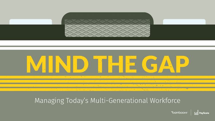 Managing Today’s Multi-Generational Workforce