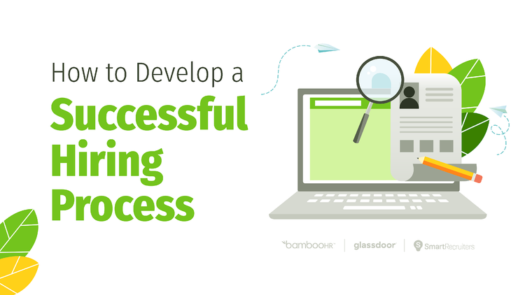 How to Develop a Successful Hiring Process