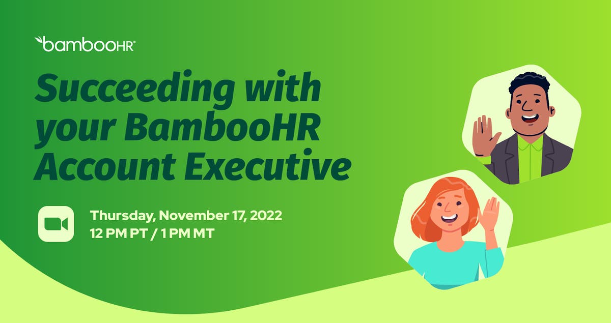 Succeeding with your BambooHR Account Executive BambooHR