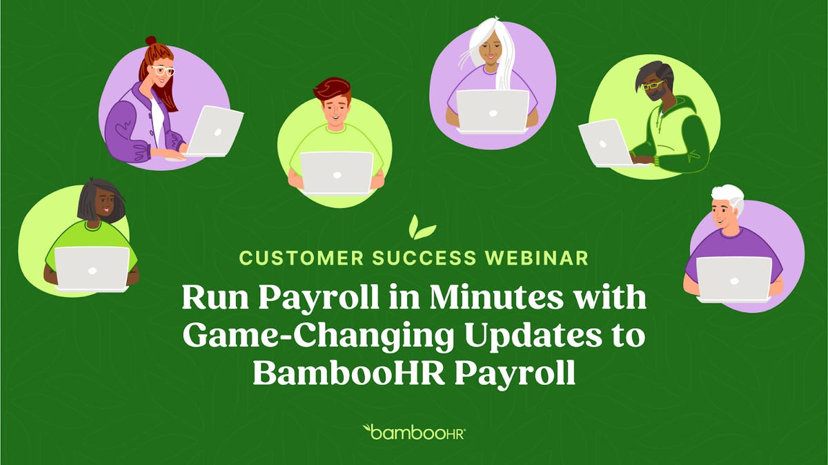 Run Payroll in Minutes with GameChanging Updates to BambooHR Payroll