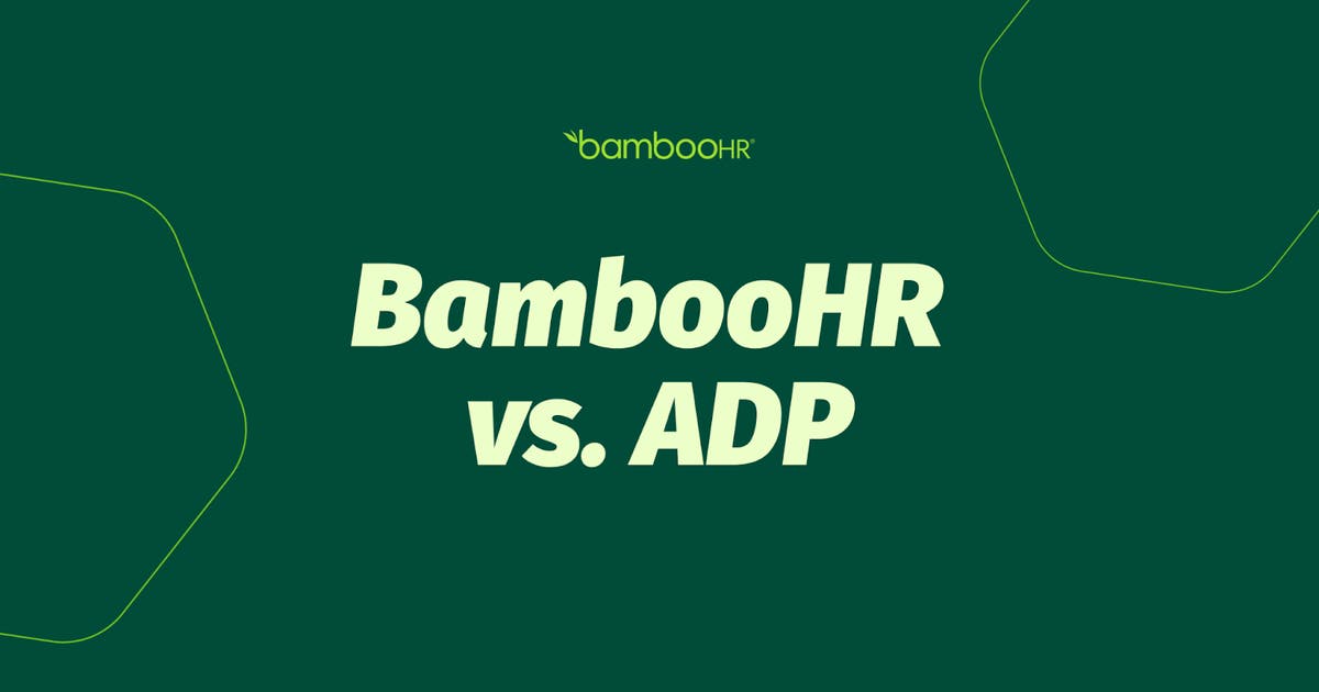 BambooHR vs. ADP Compare Features & Services BambooHR